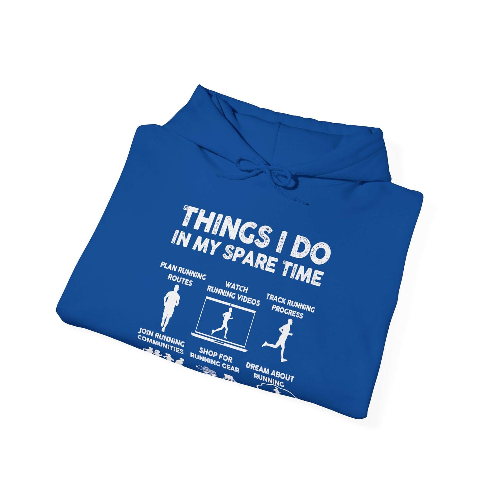 Things I Do In My Spare Time Hoodie | Funny Running Sweatshirt