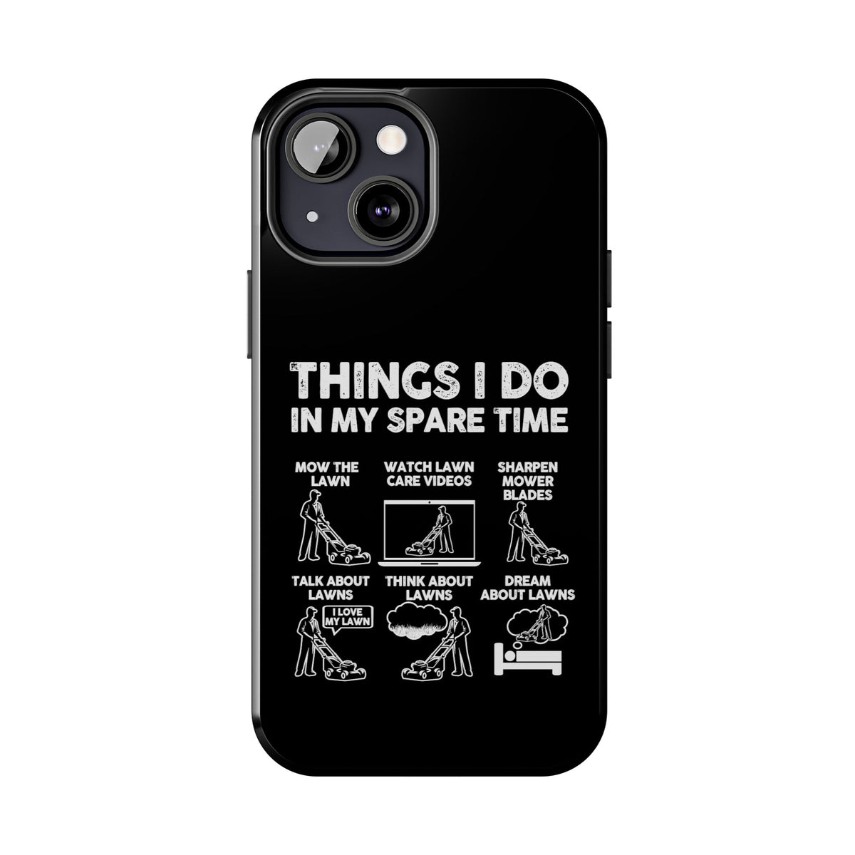 Funny Lawn Care Phone Case | Mowing Enthusiast Gift
