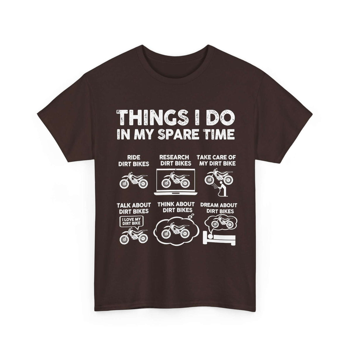 Things I Do in My Spare Time Dirt Bike T-Shirt | Funny Biker Gift