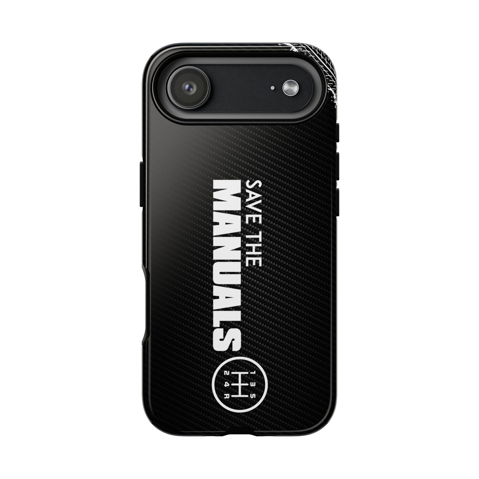 Save The Manuals Tough Phone Case | Manual Transmission Car Guy Gift