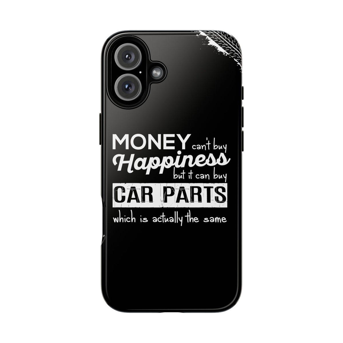 More Car Parts Equals Happiness Tough Phone Case | Car Enthusiast Gift