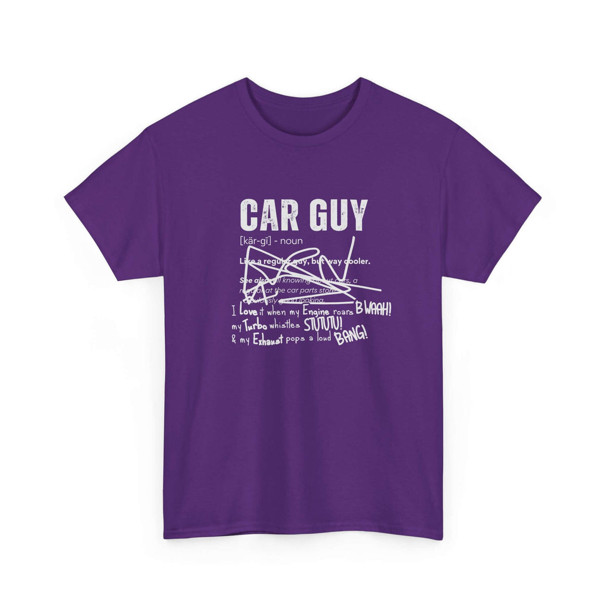 Funny car guy t-shirt - definition tee for car enthusiasts