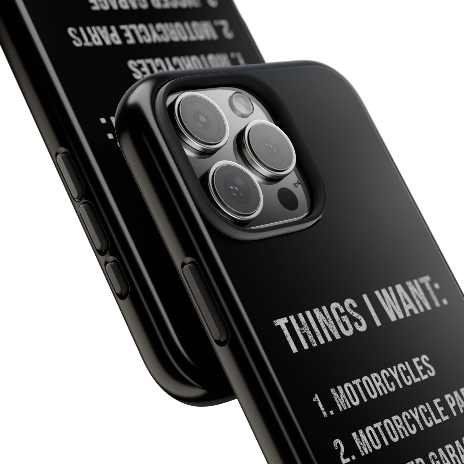 Things I Want: Motorcycles Phone Case | Biker Gift