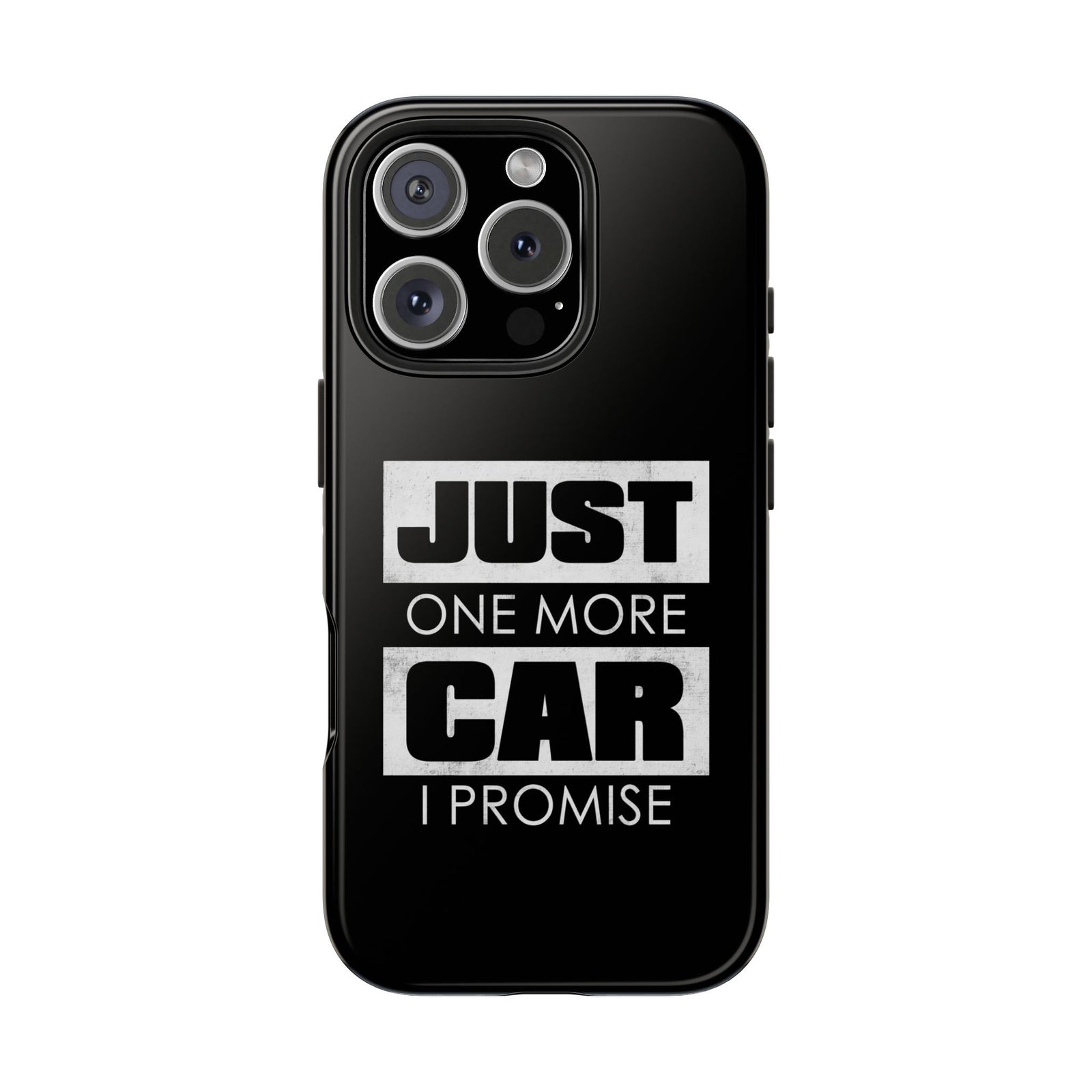 Just One More Car I Promise Tough Phone Case | Car Enthusiast Gift