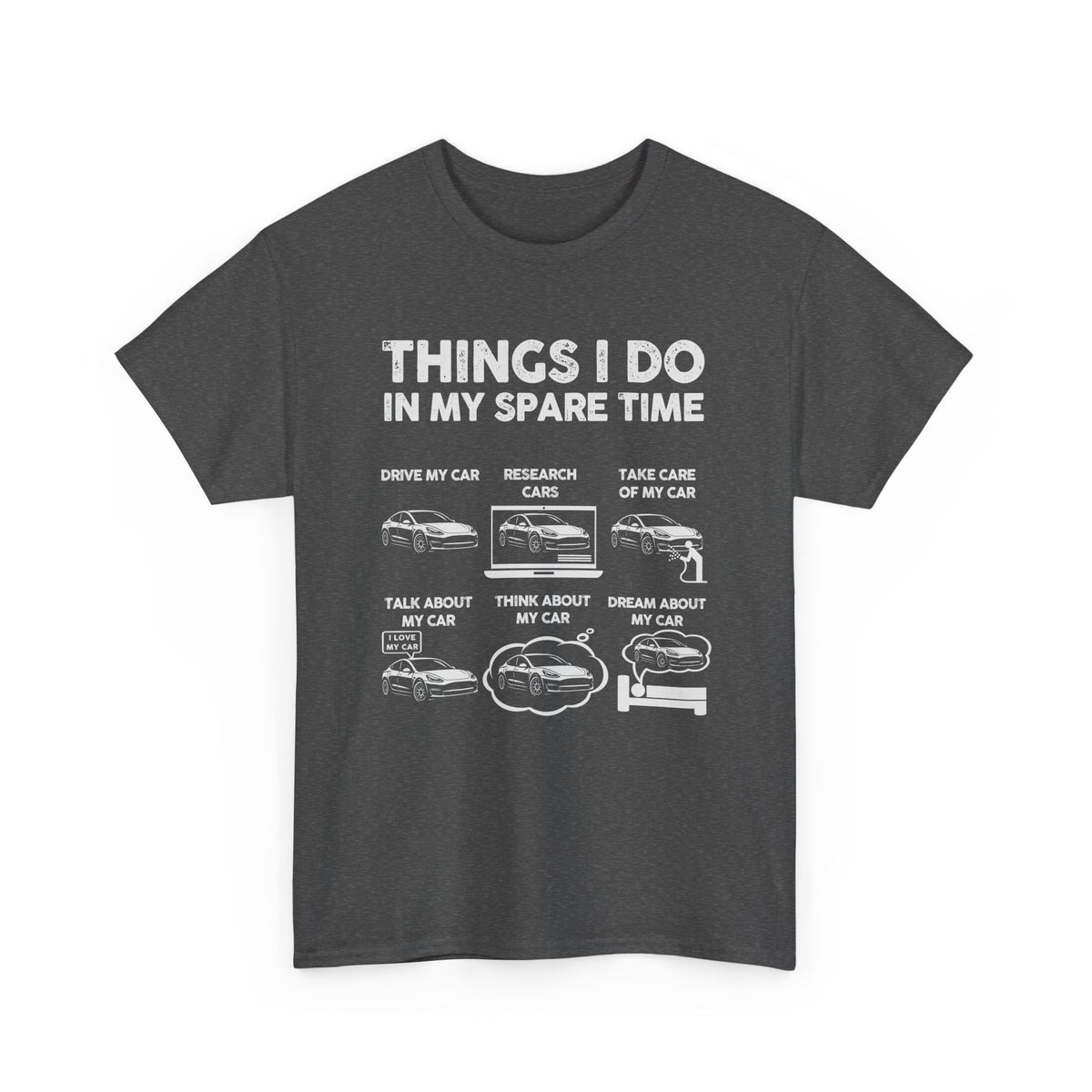Things I Do In My Spare Time Tesla Owner T-Shirt | EV Car Guy Tee