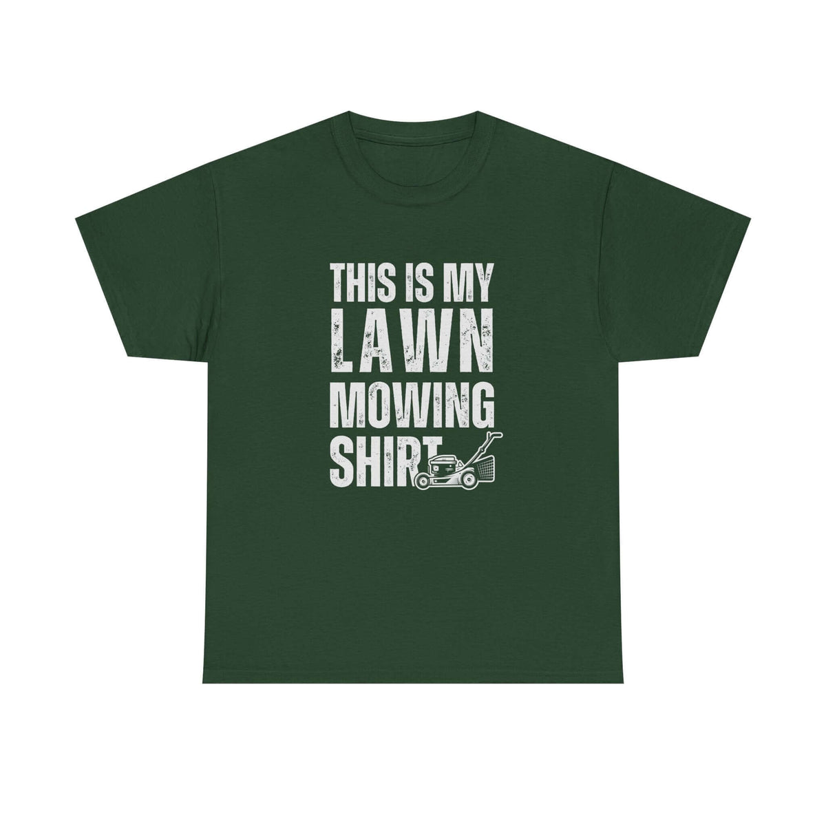 This is my lawn mowing shirt - funny yard work tee for men