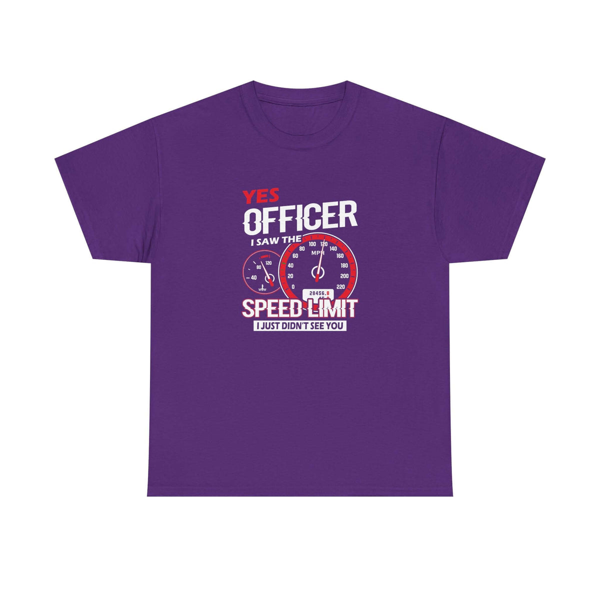 Yes Officer I Saw the Speed Limit t-shirt - funny car guy gift