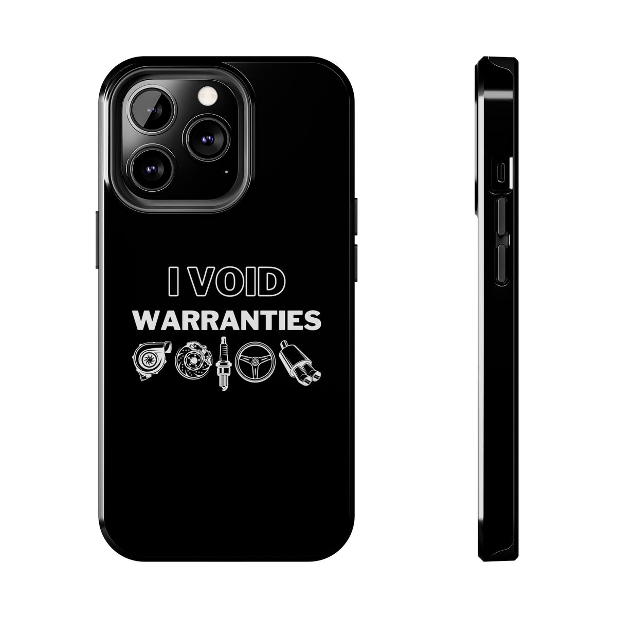 Void Warranties Phone Case shirt - great gift for car fans