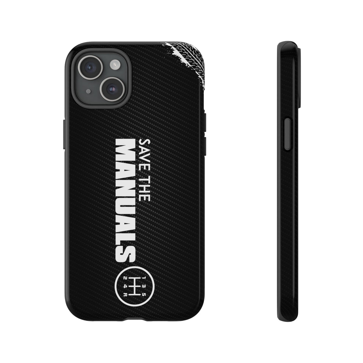 Save The Manuals Tough Phone Case | Manual Transmission Car Guy Gift