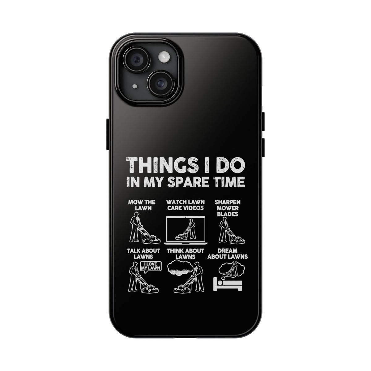 Funny Lawn Care Phone Case | Mowing Enthusiast Gift