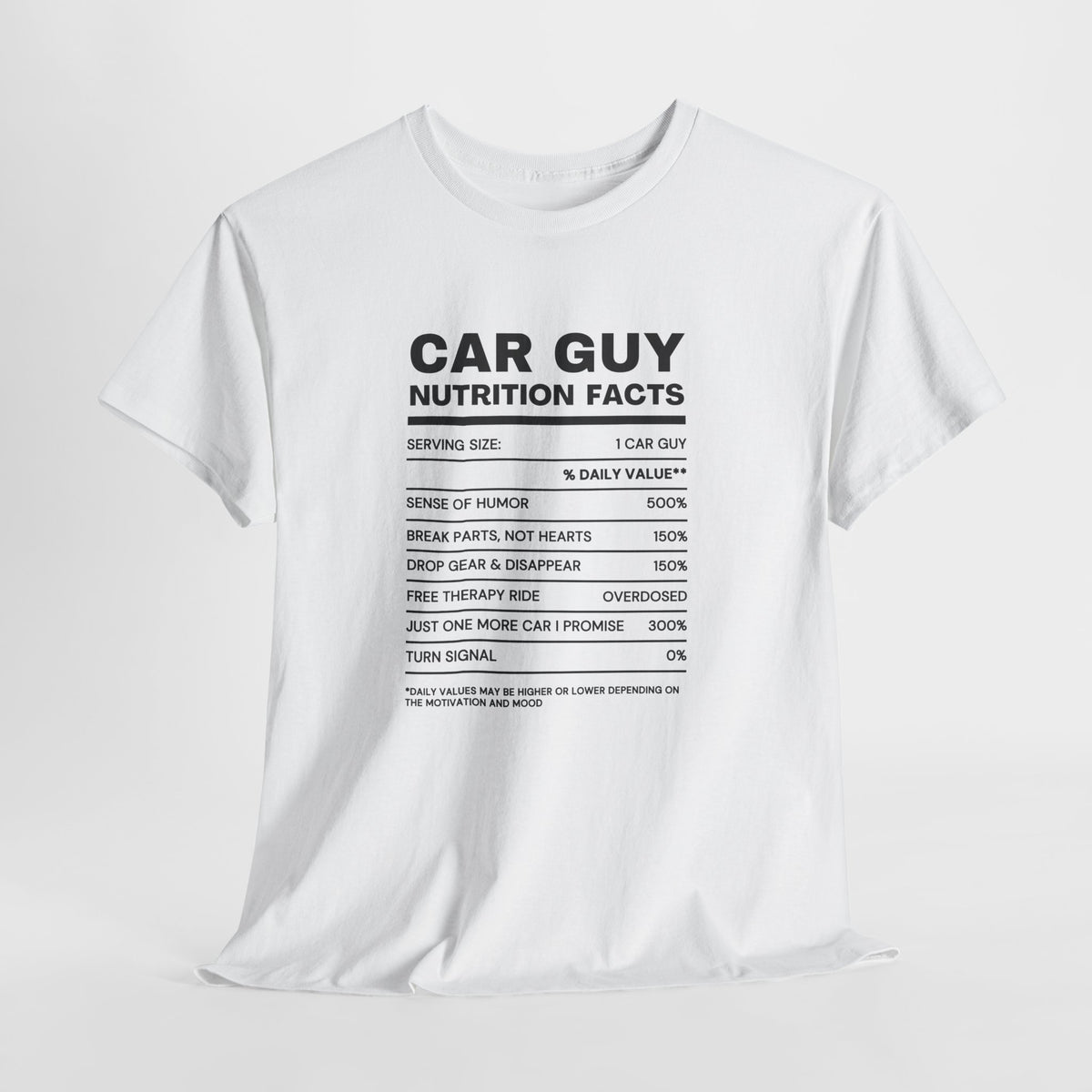 Car Guy Nutrition Facts Funny Cotton T-Shirt