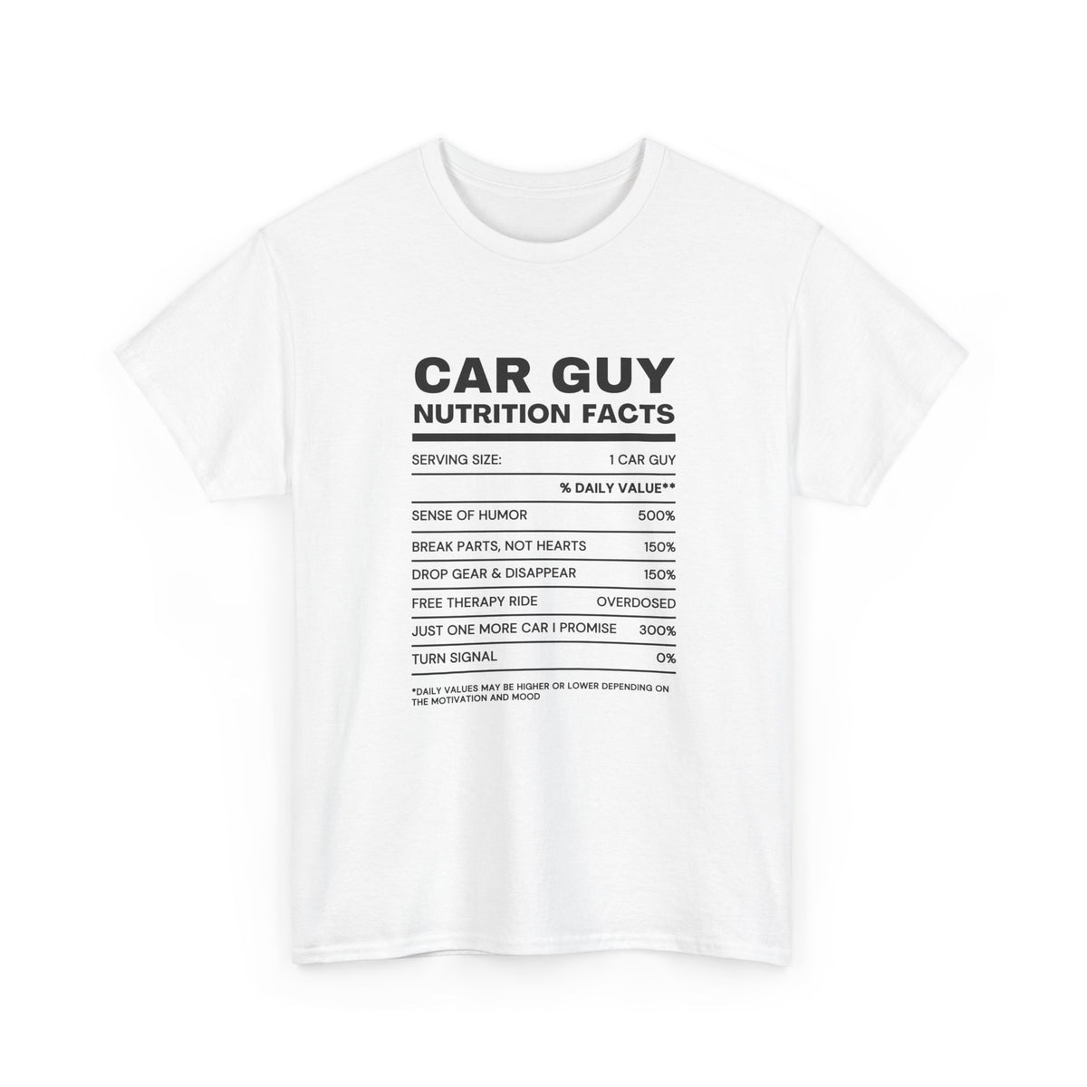 Car Guy Nutrition Facts T-Shirt | Funny Car Enthusiast Tee