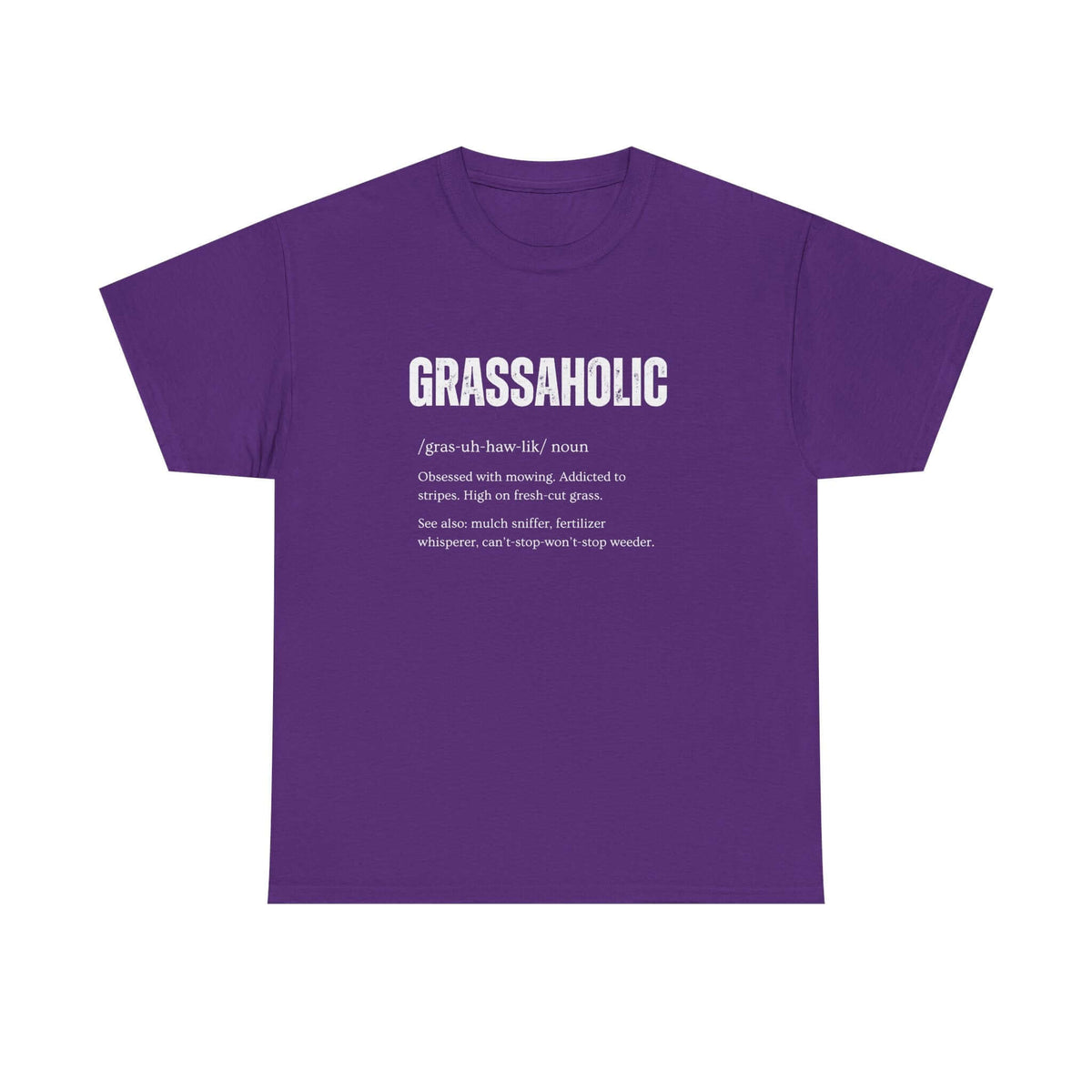 Grassaholic T-Shirt shirt back view - car enthusiast tee