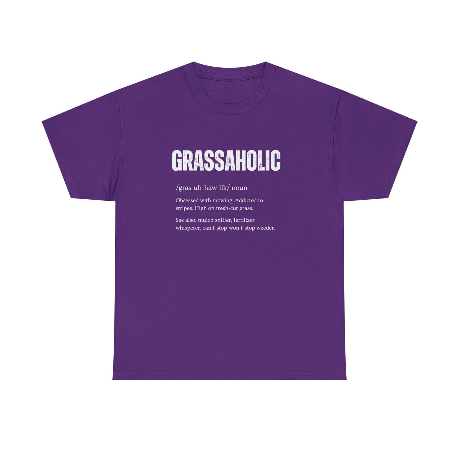 Grassaholic T-Shirt shirt back view - car enthusiast tee