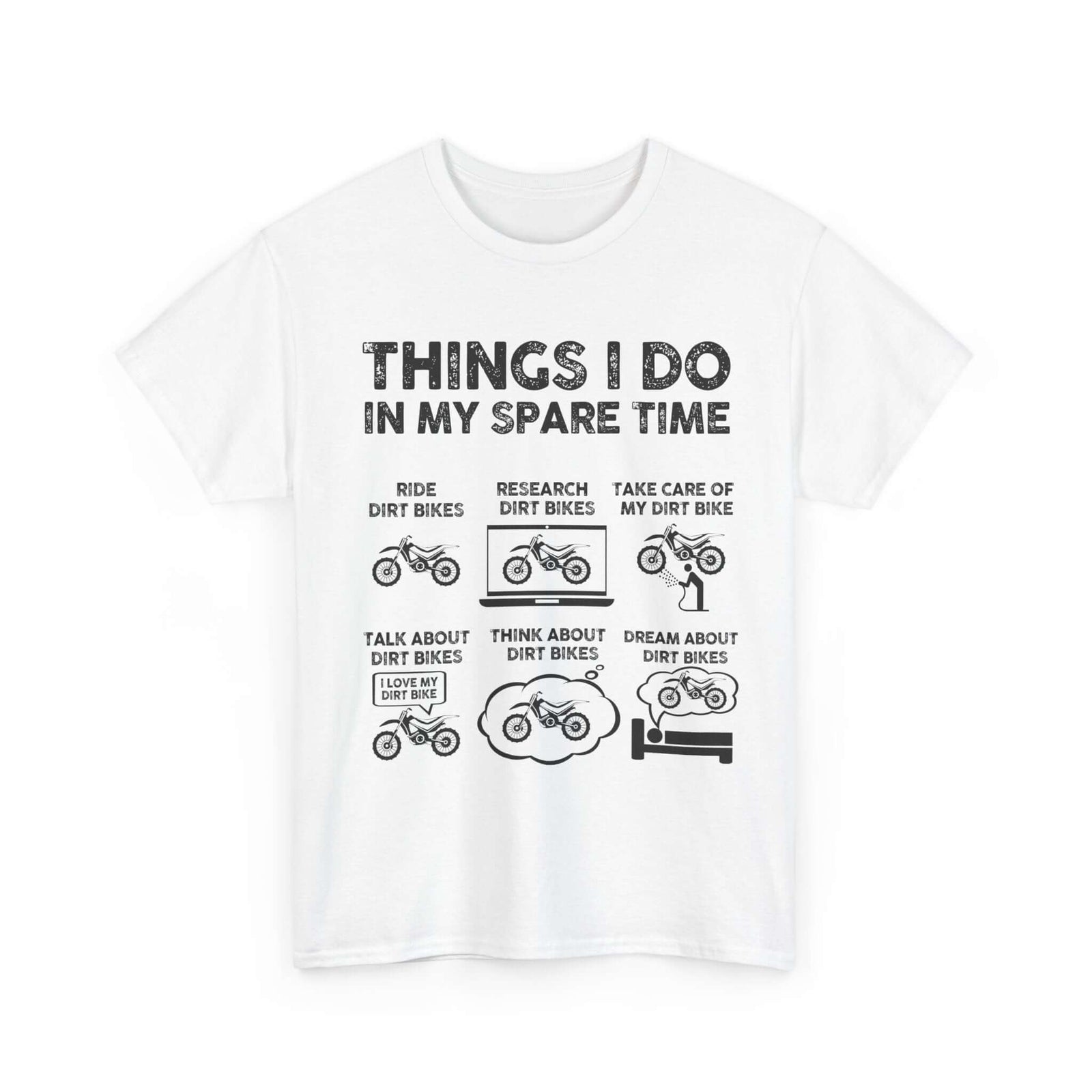 Things I Do in My Spare Time Dirt Bike T-Shirt | Funny Biker Gift