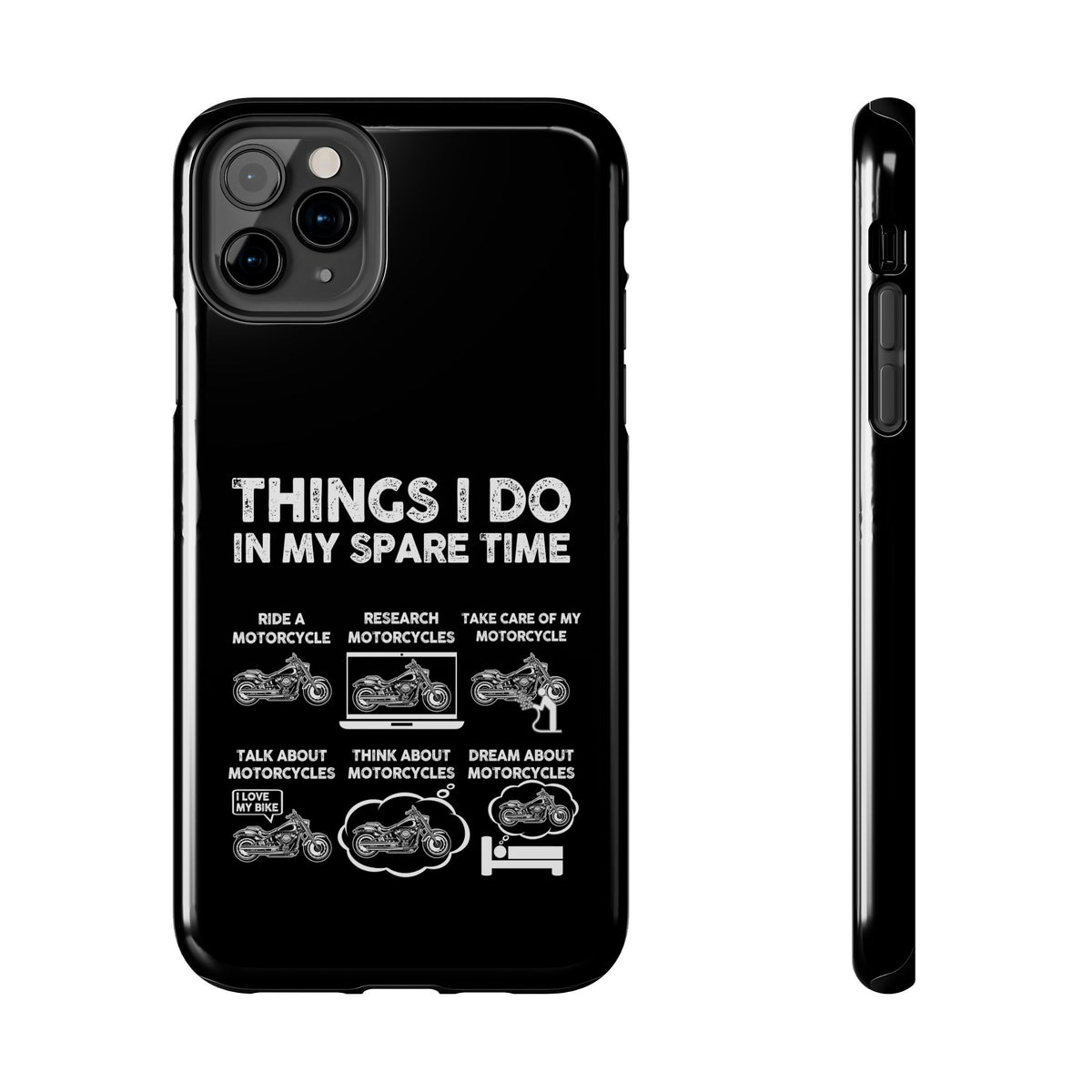 Things I Do in My Spare Time Motorcycle phone case back view | motorcycle lover gift