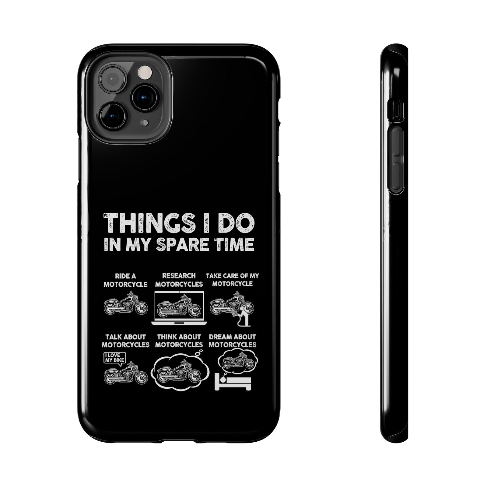 Things I Do in My Spare Time Motorcycle phone case back view | motorcycle lover gift