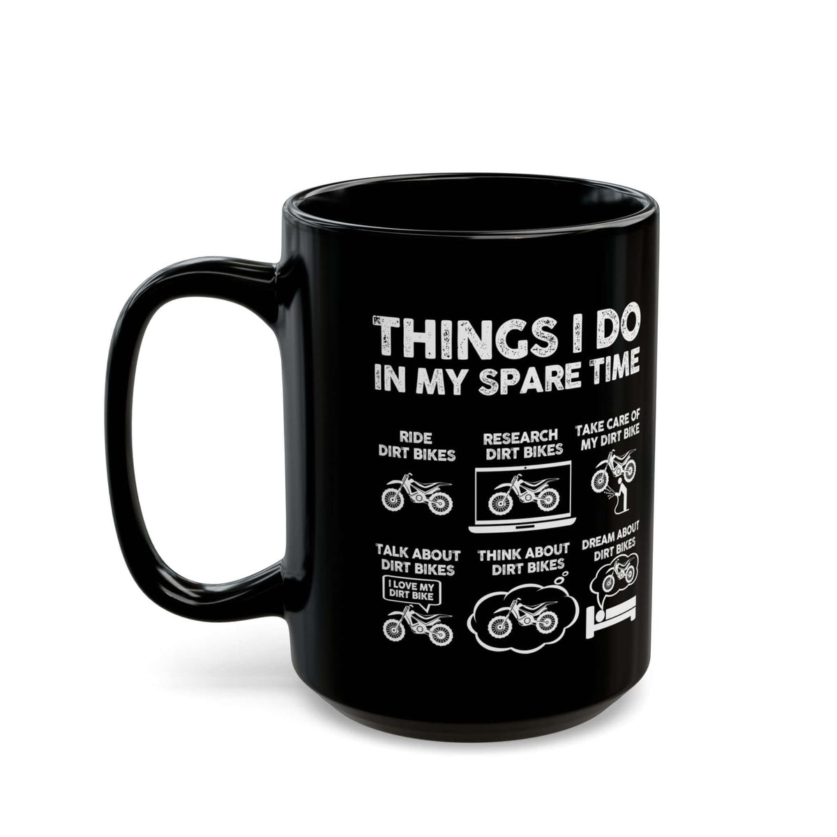 Things I Do in My Spare Time Dirt Bike Mug mug - funny gift for car enthusiasts