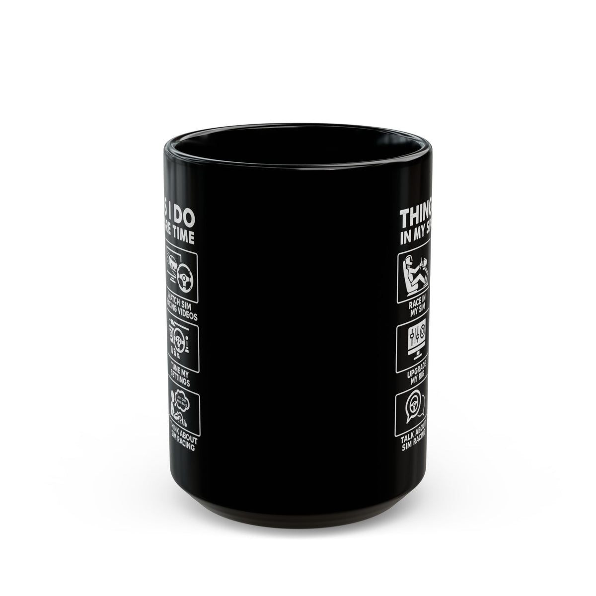 Sim Racing Things I Do In My Spare Time Mug coffee cup - gearhead gift idea