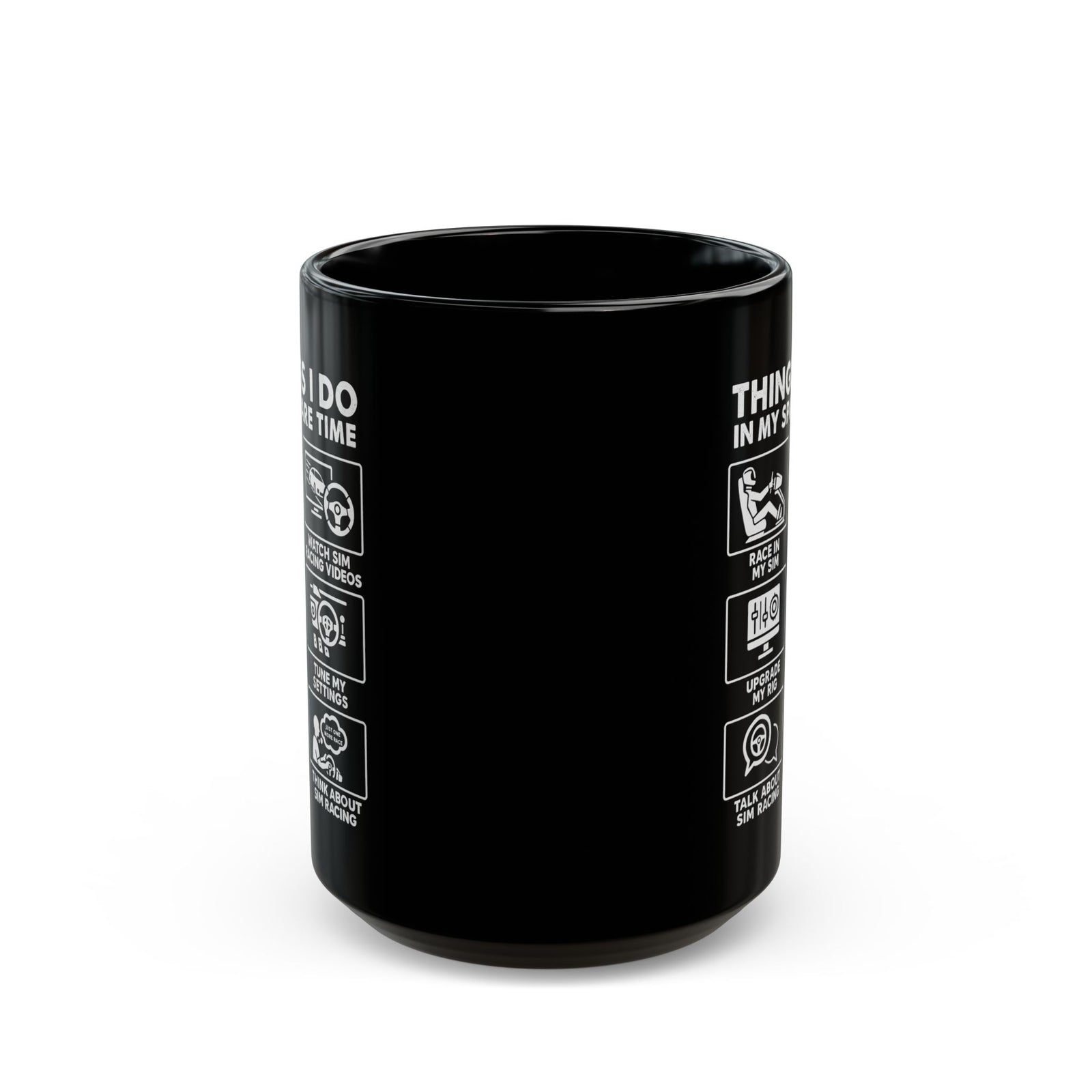 Sim Racing Things I Do In My Spare Time Mug coffee cup - gearhead gift idea