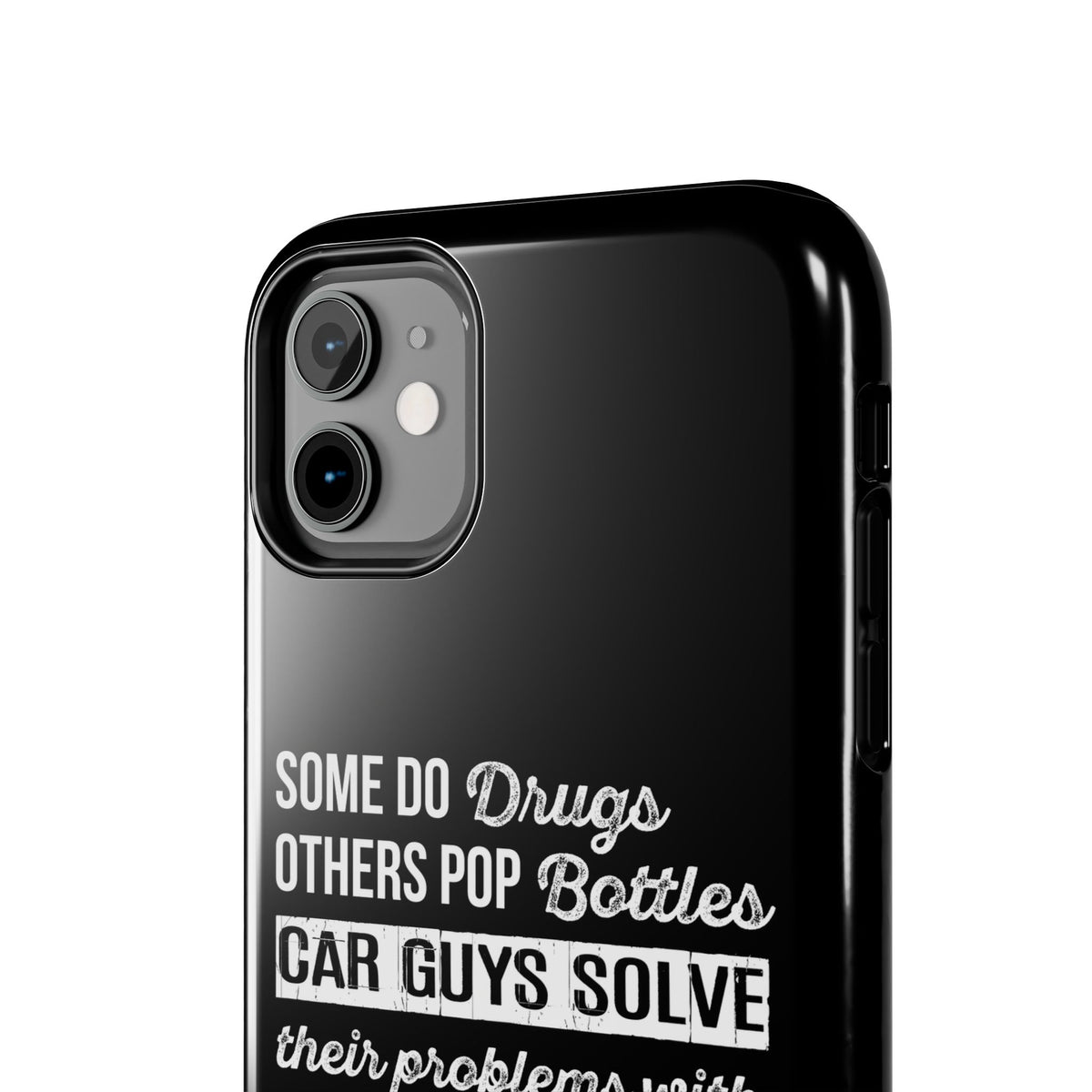 Car Guys Problems Funny Tough Car Phone Case | Car Enthusiast Gift