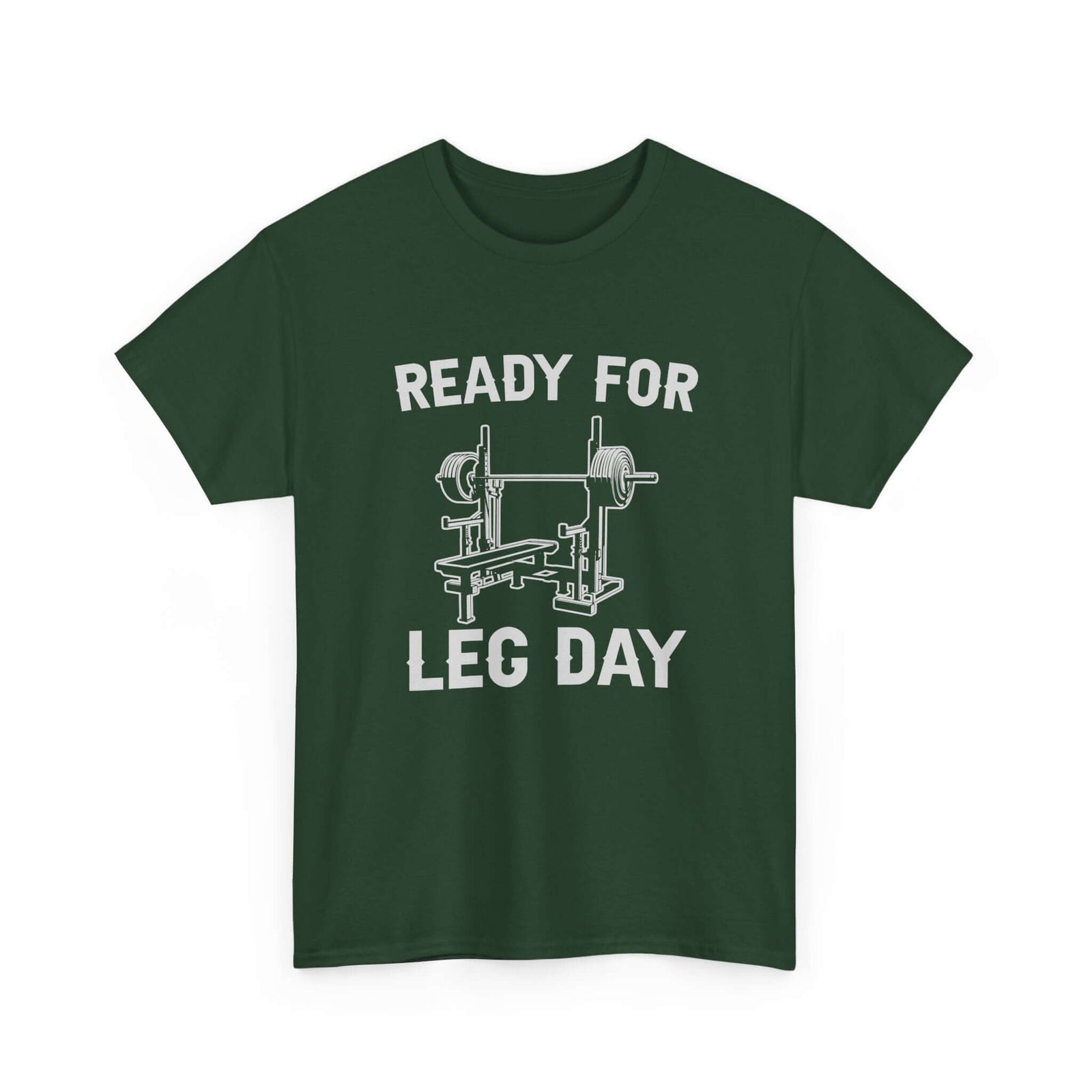 Ready for Leg Day T-Shirt | Funny Gym Shirt for Men