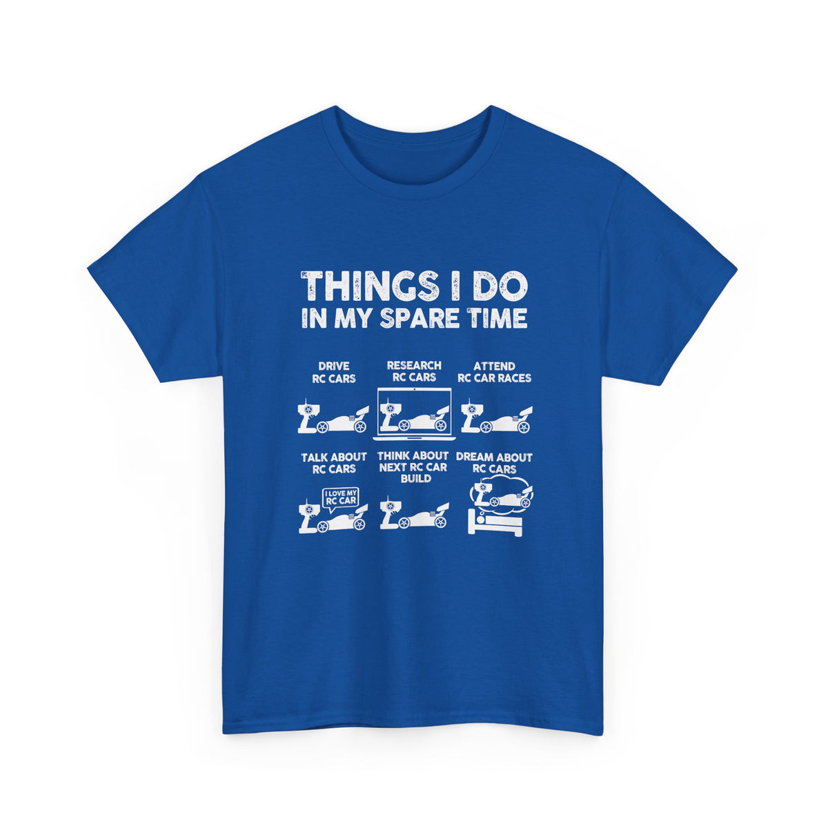 Things I Do In My Spare Time RC Car Racing T-Shirt | RC Car Guy Gift