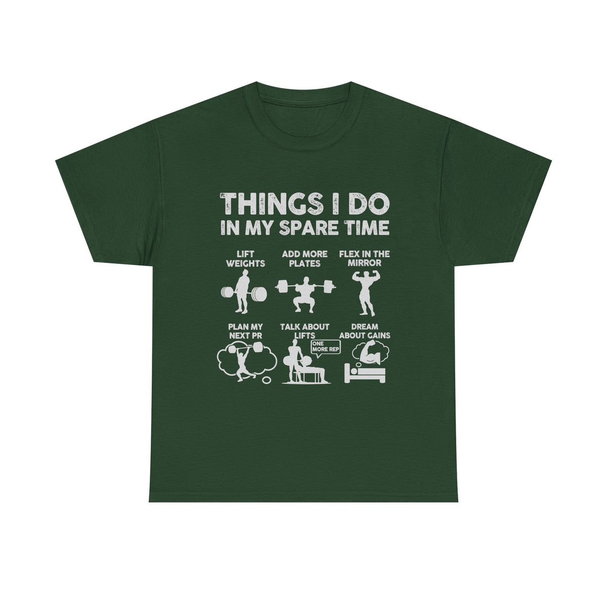 Things I Do In My Spare Time T-Shirt | Funny Gym Workout Tee for Men