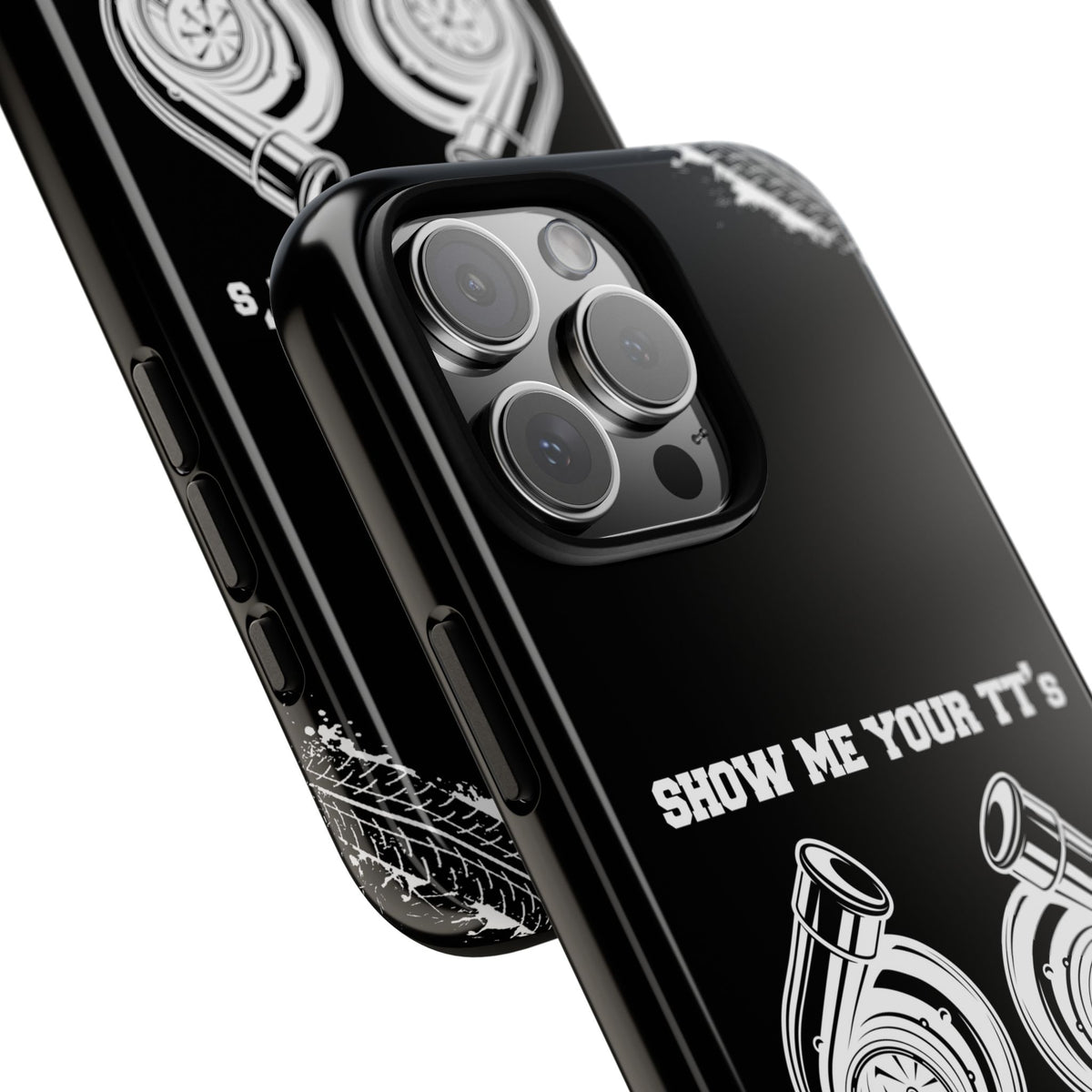 Show Me Your TTs Twin Turbo Tough Phone Case | Funny Car Guy Gift