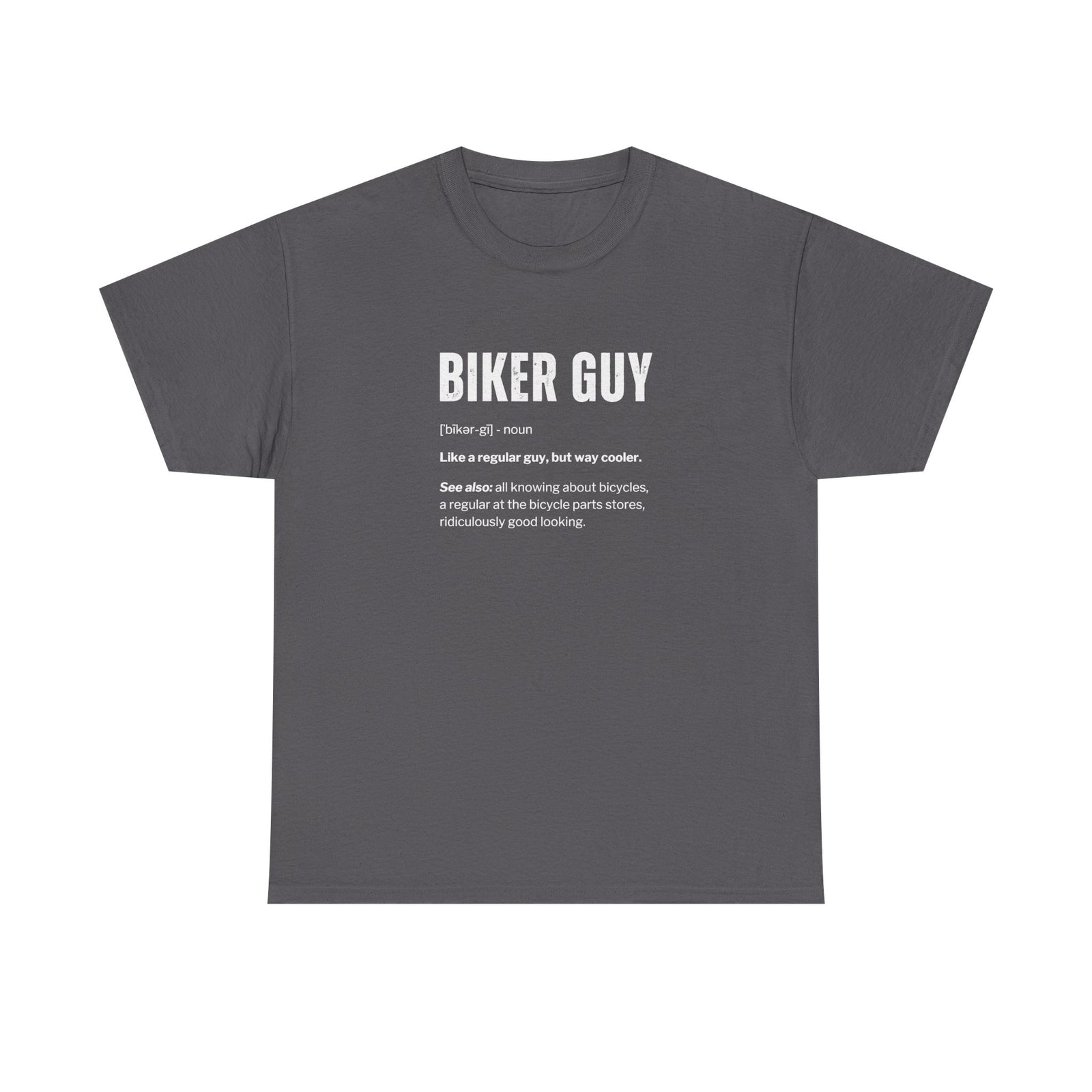 Cyclist Definition Funny T-Shirt - White