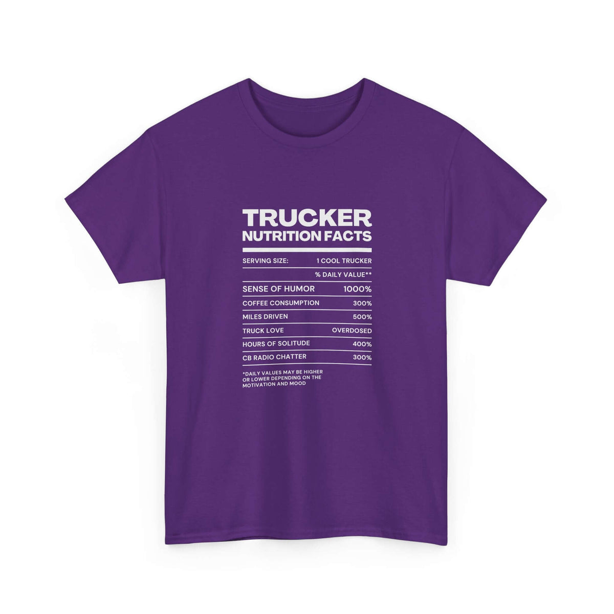 Trucker Nutrition Facts T-Shirt | Funny Truck Driver Gift