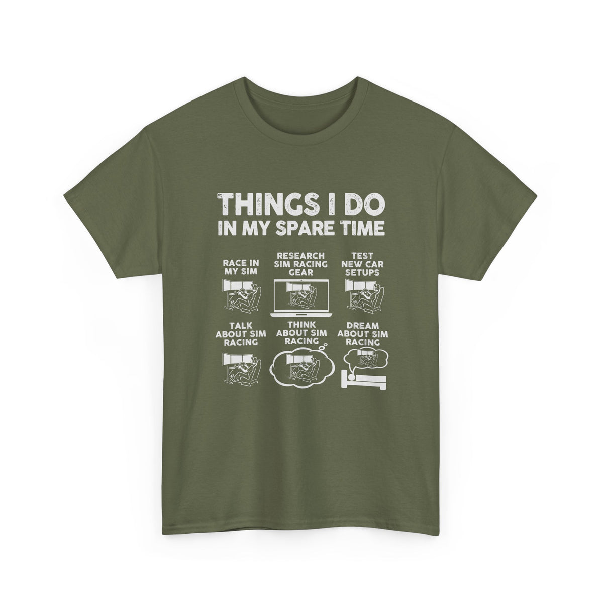 Things I Do In My Spare Time SIM Racing T-Shirt | Sim Racer Gift