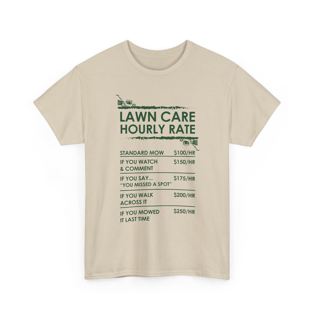 Lawn Care Hourly Rate Shirt | Funny Mowing Tee