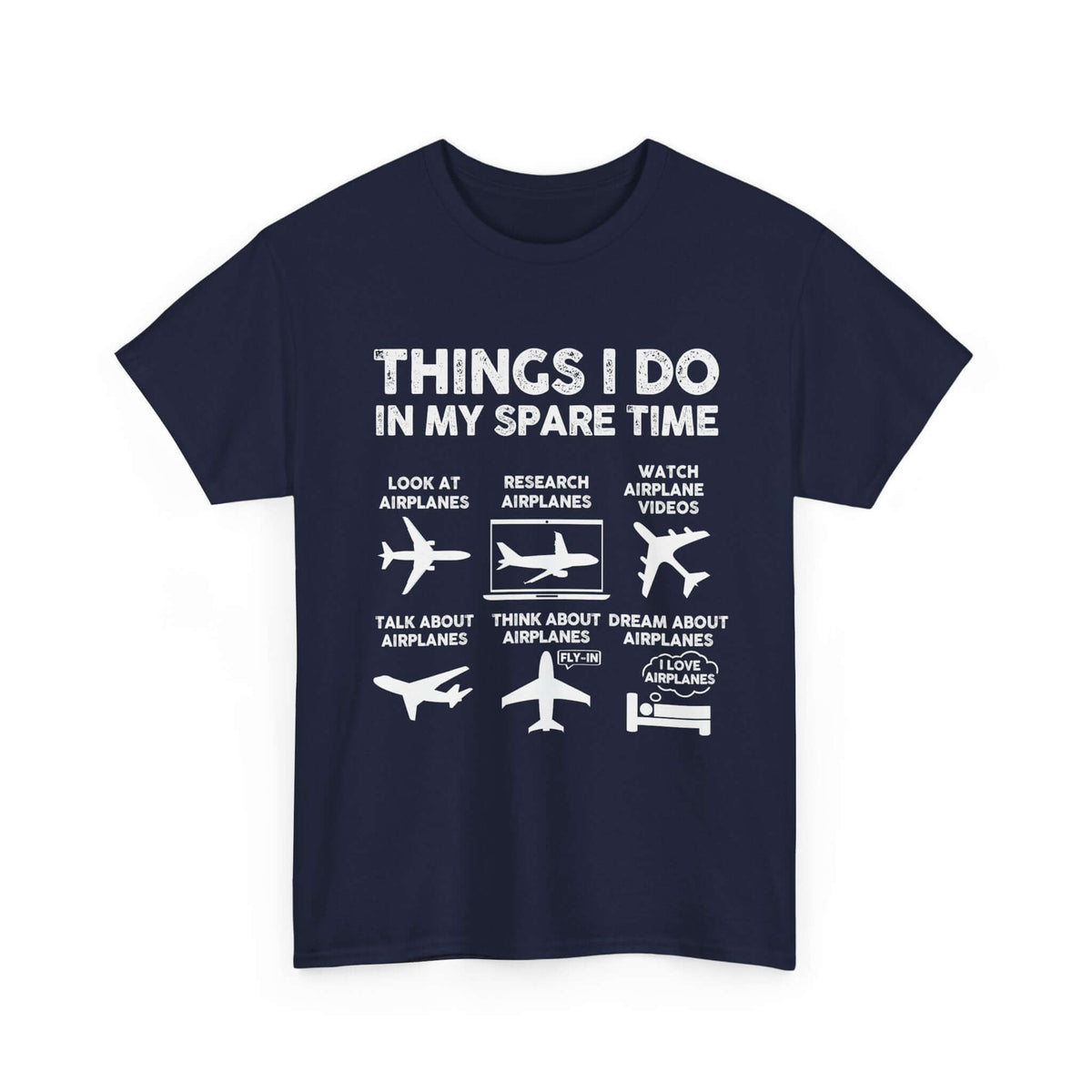 Things I Do in My Spare Time Aviation T-Shirt | Funny Pilot Gift
