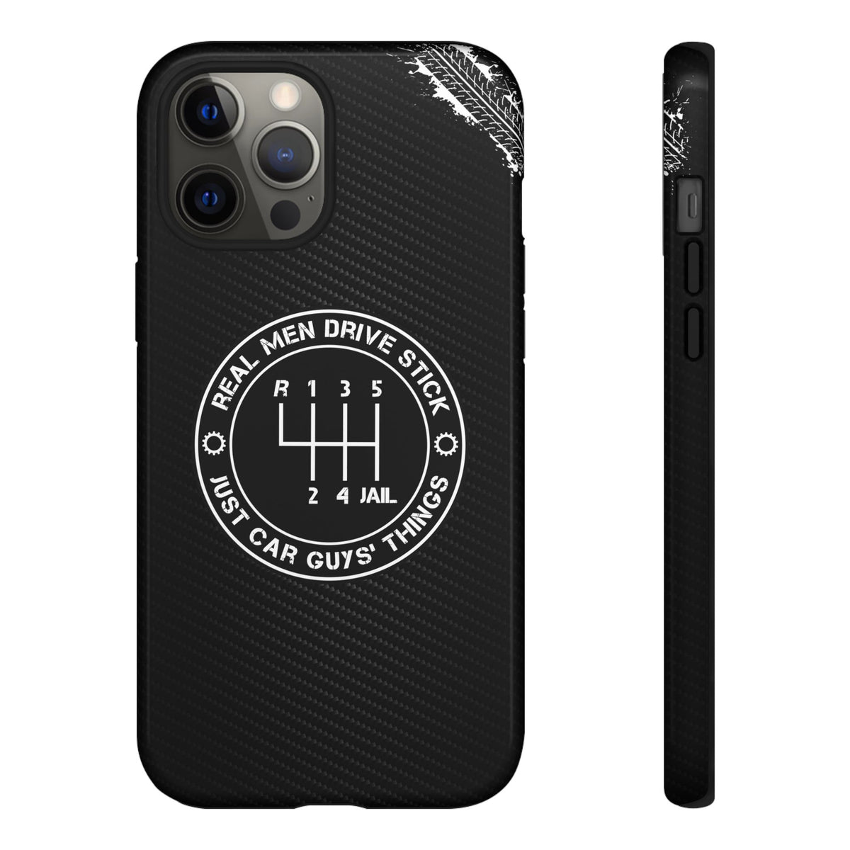 Real Men Drive Stick Manual Transmission Tough Phone Case | Car Guy Gift