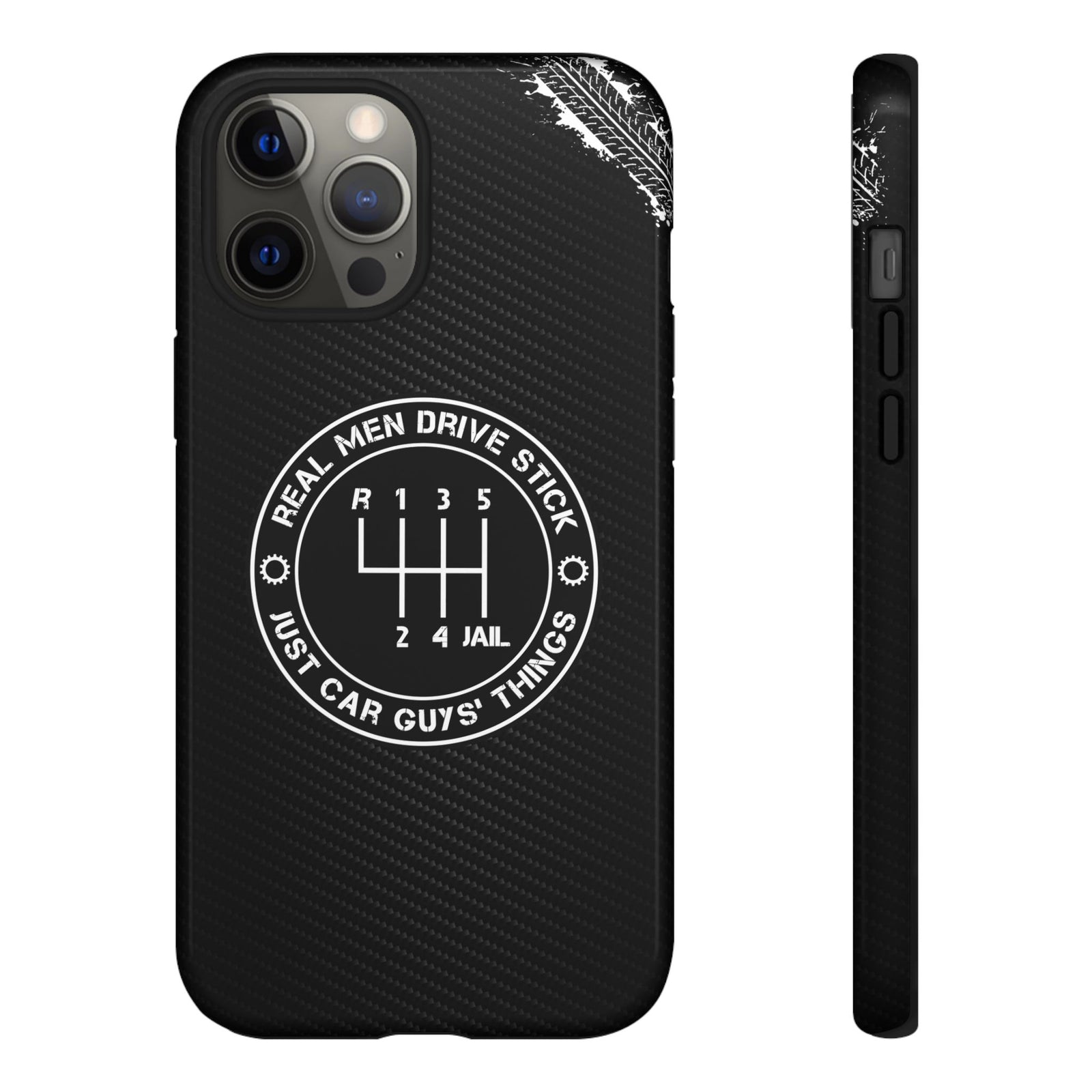 Real Men Drive Stick Manual Transmission Tough Phone Case | Car Guy Gift