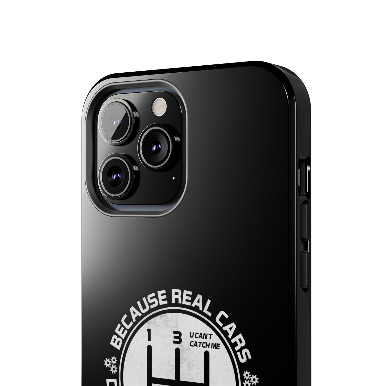 Real Cars Don't Shift Themselves Tough Phone Case | Manual Car Guy Gift