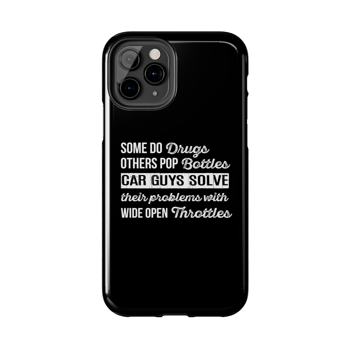 Car Guys Problems Funny Tough Car Phone Case | Car Enthusiast Gift