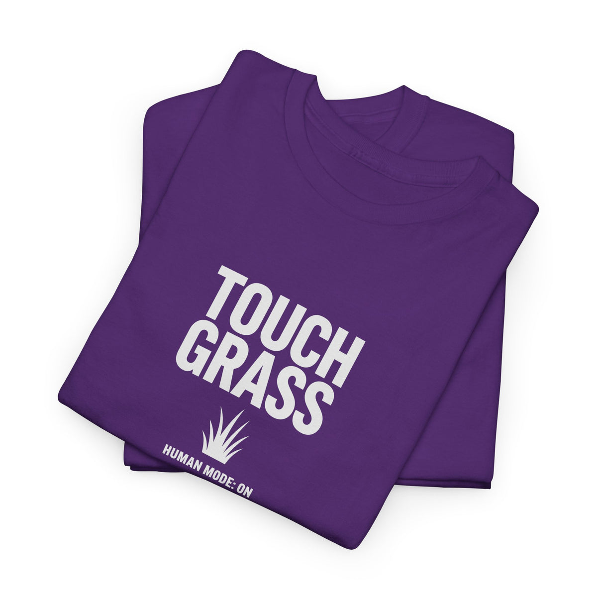 Touch Grass Human Mode On funny AI t-shirt - center chest graphic tee for programmers