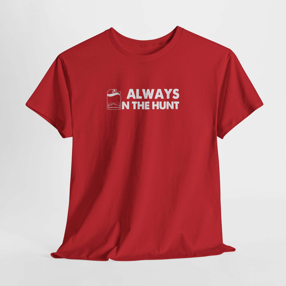 Always on the Hunt T-Shirt - Diecast Collector Car Shirt