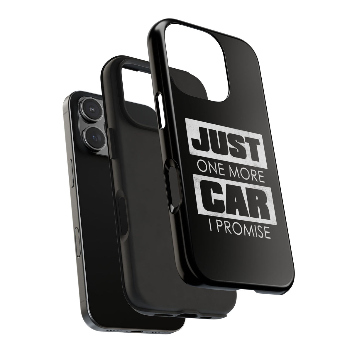 Just One More Car I Promise Tough Phone Case | Car Enthusiast Gift