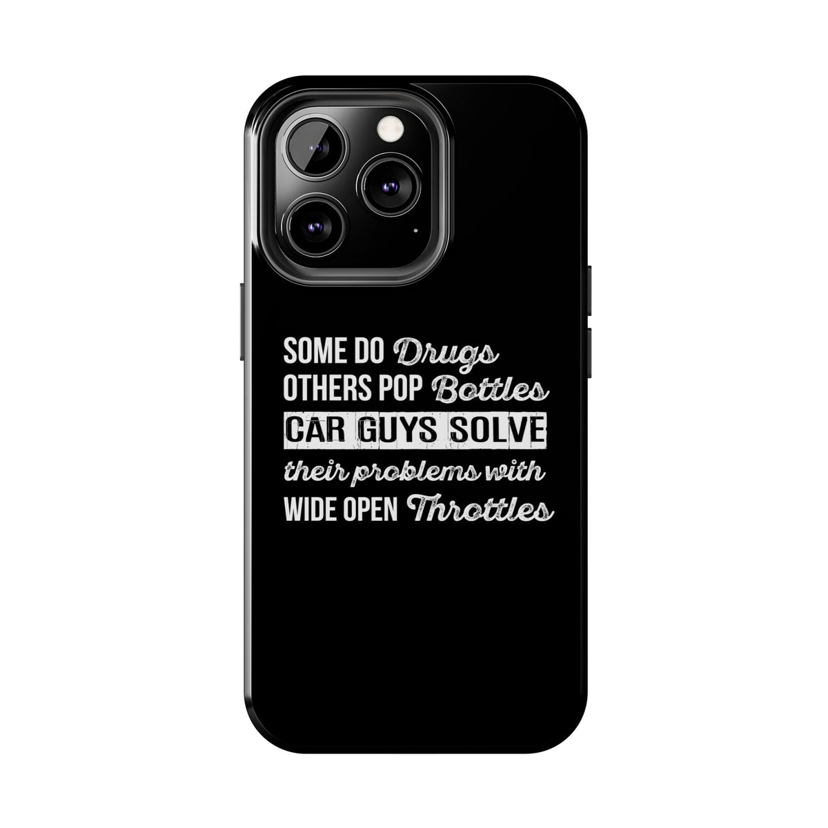 Car Guys Problems Funny Tough Car Phone Case | Car Enthusiast Gift