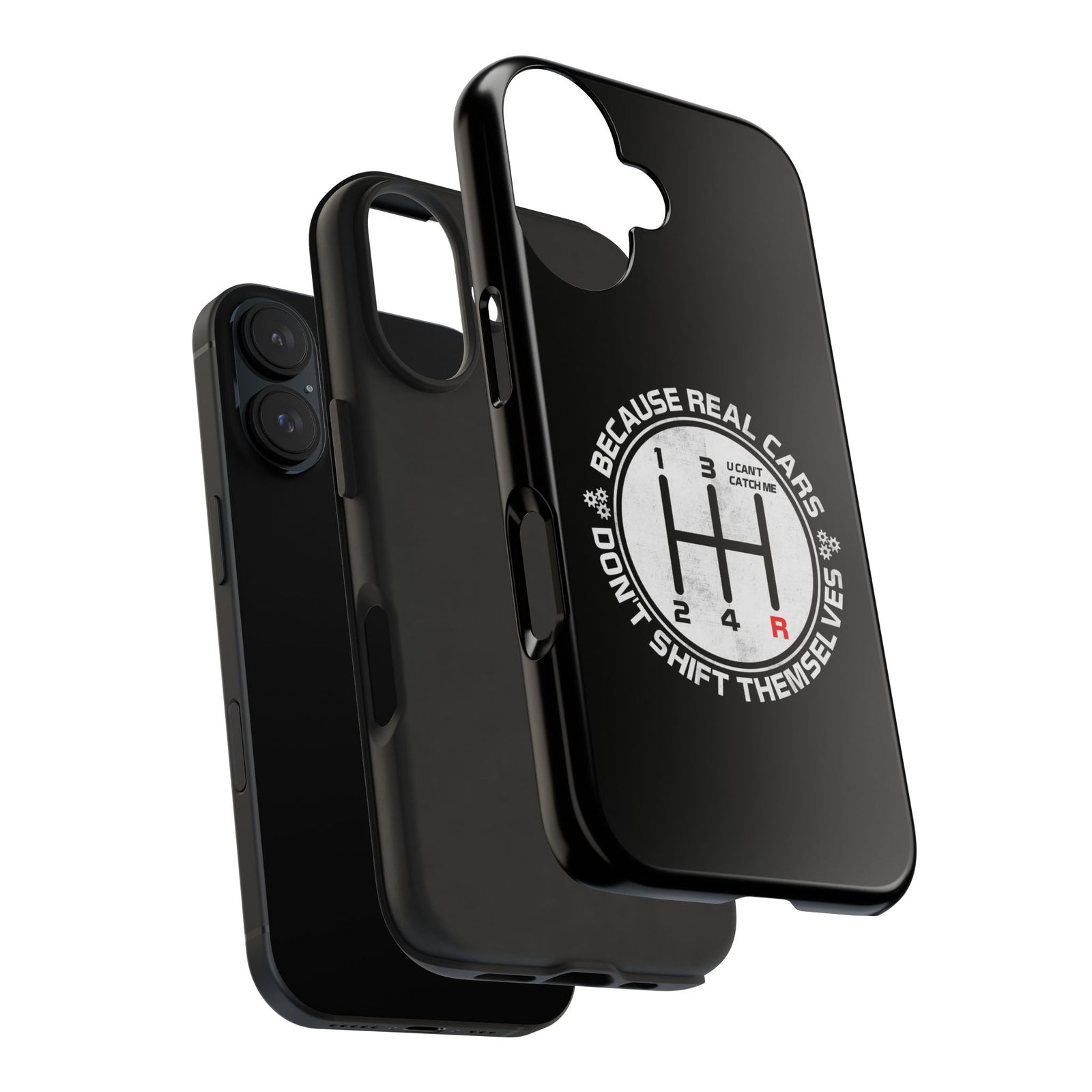Real Cars Don't Shift Themselves Tough Phone Case | Manual Car Guy Gift