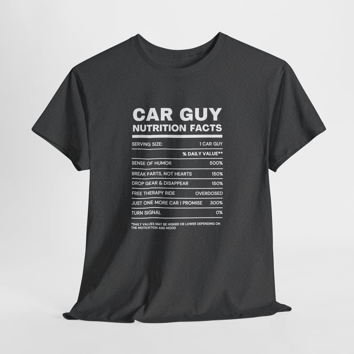 Car Guy Nutrition Facts Funny Cotton T-Shirt