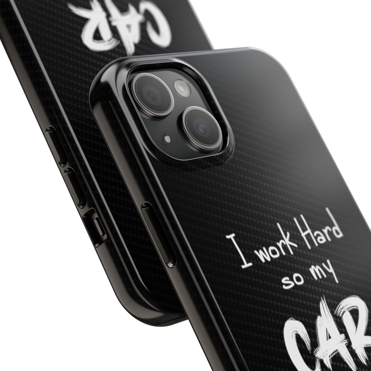 Working Hard For My Car Tough Phone Case - iPhone 15 Plus, camera cutout close-up