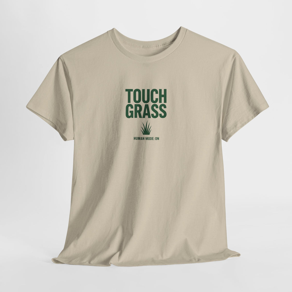 Touch Grass Human Mode On funny AI t-shirt - center chest graphic tee for programmers