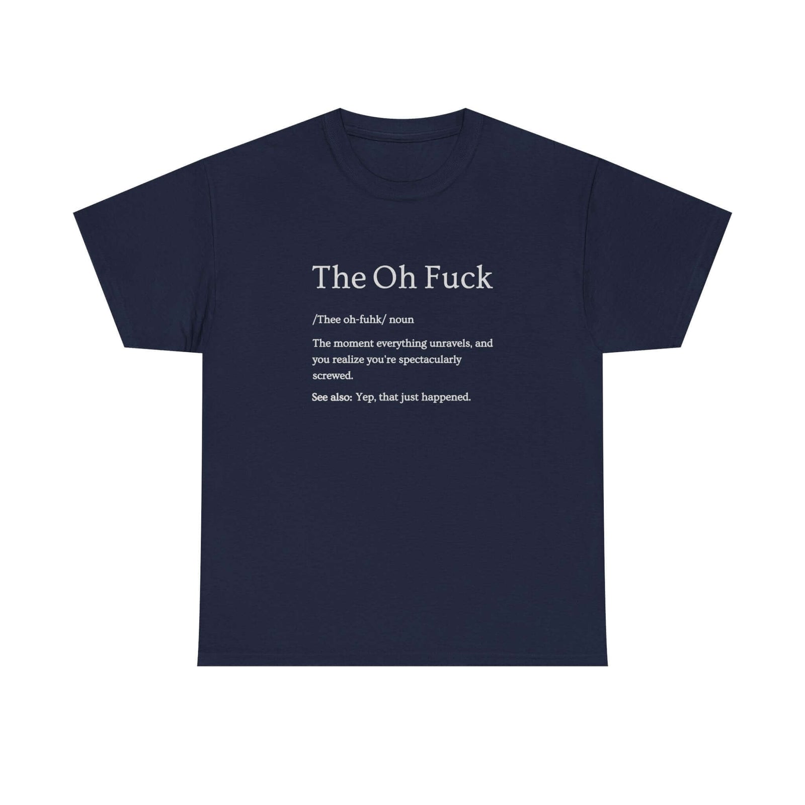 That Moment Sarcastic T-Shirt shirt - great gift for car fans