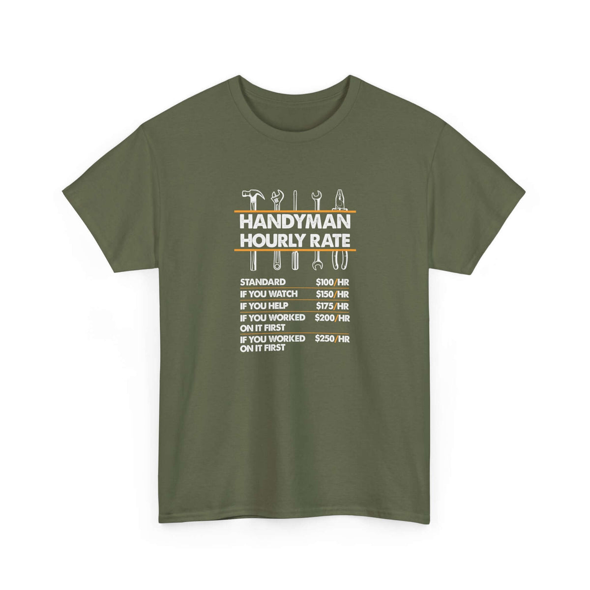 Handyman Hourly Rate T-Shirt | Funny DIY Contractor Gift