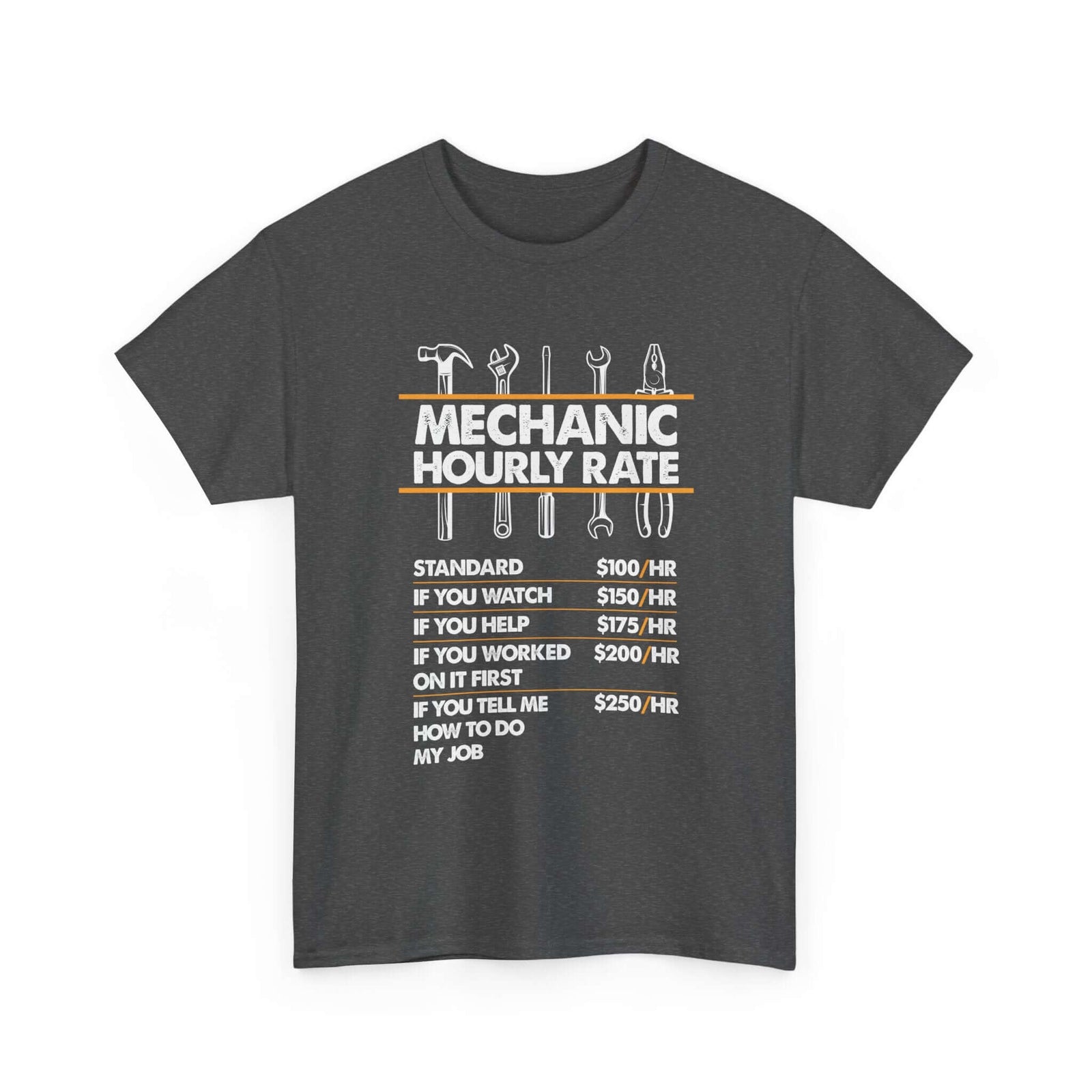 Mechanic Hour Rate T-Shirt | Funny Car Guy Mechanic Tee