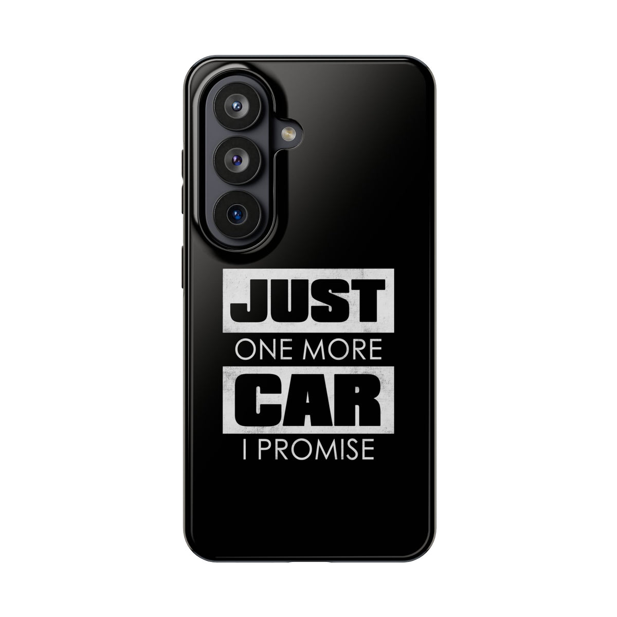 Just One More Car I Promise Tough Phone Case | Car Enthusiast Gift